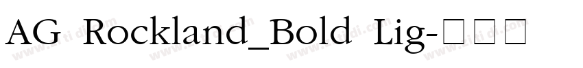 AG Rockland_Bold Lig字体转换